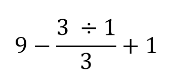 「9-3÷1/3+1」の間違った計算順序